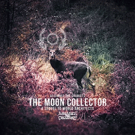 Assemble The Chariots : The Moon Collector